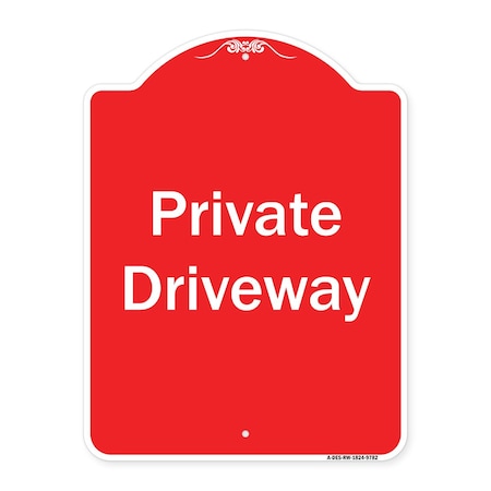 Signmission Private Driveway 3 Heavy-Gauge Aluminum Architectural Sign, 24" x 18", RW-1824-9782 A-DES-RW-1824-9782